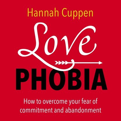 Love Phobia, Hannah Cuppen - Luisterboek MP3 - 9789020217247