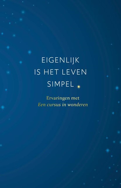 Eigenlijk is het leven simpel, Willem Glaudemans - Paperback - 9789020217469