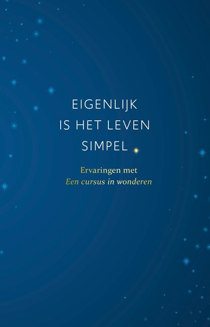 Eigenlijk is het leven simpel, Willem Glaudemans - Ebook - 9789020217476