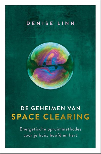 De geheimen van space clearing, Denise Linn - Paperback - 9789020218961