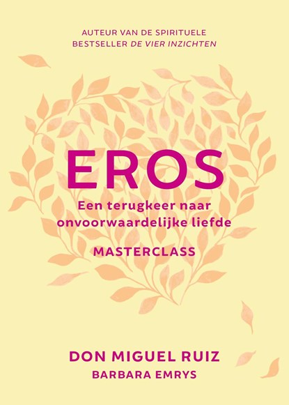 Eros, Don Miguel Ruiz - Ebook - 9789020219067