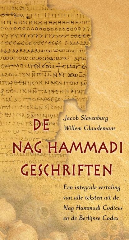De Nag Hammadi-geschriften, Jacob Slavenburg ; Willem Glaudemans - Gebonden - 9789020219647