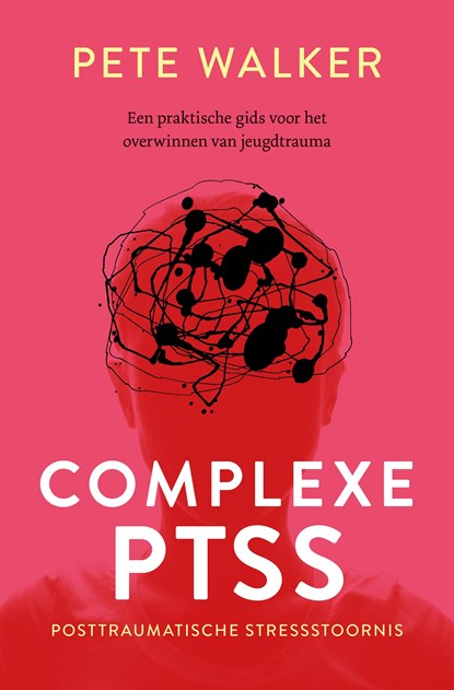 Complexe PTSS, Pete Walker - Ebook - 9789020219944