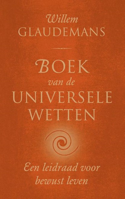 Boek van de Universele Wetten, Willem Glaudemans - Paperback - 9789020221060
