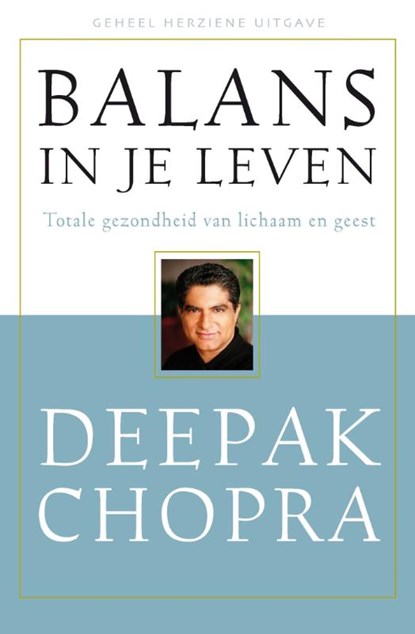 Balans in je leven, Deepak Chopra - Paperback - 9789020244014