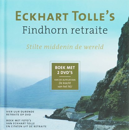 Eckhart Tolle's Findhorn retraite, Eckhart Tolle - Gebonden - 9789020284768