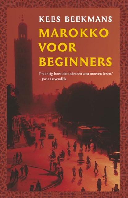 Marokko voor beginners, Kees Beekmans - Ebook - 9789020409758