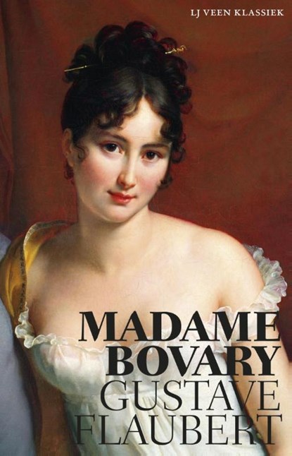 Madame Bovary, Gustave Flaubert - Paperback - 9789020413809