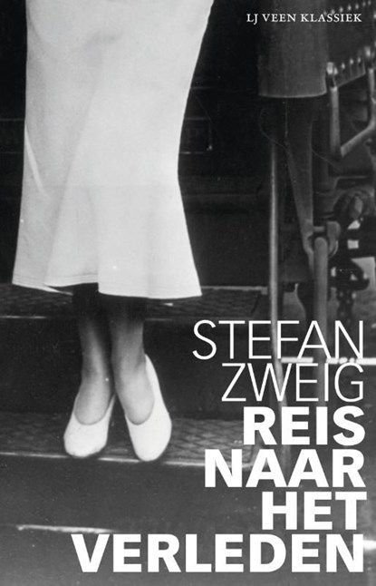 Reis naar het verleden, Stefan Zweig - Ebook - 9789020414431