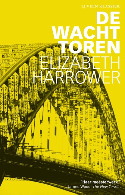 De wachttoren, Elizabeth Harrower - Ebook - 9789020414646
