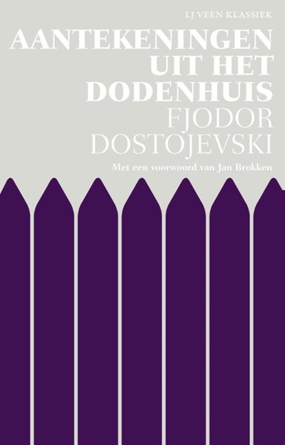 Aantekeningen uit het dodenhuis, Fjodor Dostojevski - Paperback - 9789020414806