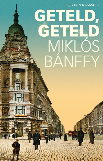 Geteld, geteld, Miklós Bánffy - Paperback - 9789020415162