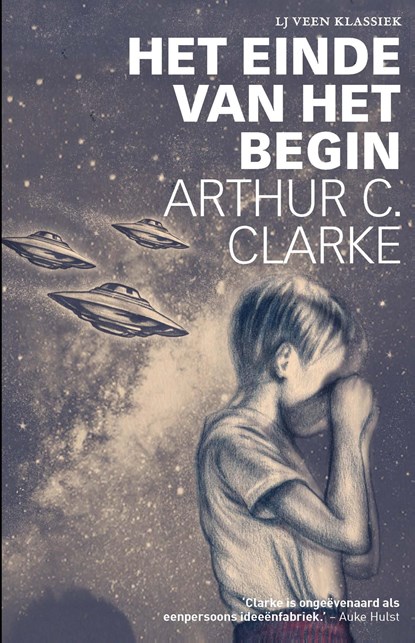 Het einde van het begin, Arthur C. Clarke - Ebook - 9789020415582