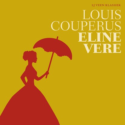 Eline Vere, Louis Couperus - Luisterboek MP3 - 9789020416466
