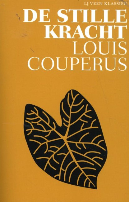 De stille kracht, Louis Couperus - Paperback - 9789020416640