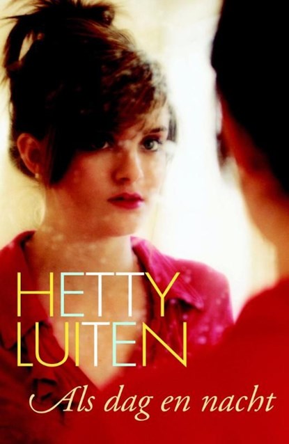Als dag en nacht, Hetty Luiten - Ebook - 9789020531879
