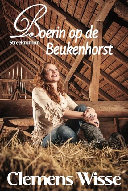 Boerin op de Beukenhorst, Clemens Wisse - Ebook - 9789020533019