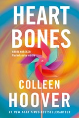 Heart bones, Colleen Hoover -  - 9789020551501