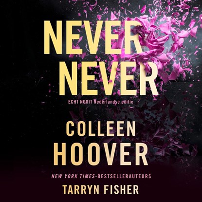 Never never, Colleen Hoover ; Tarryn Fisher - Luisterboek MP3 - 9789020552744