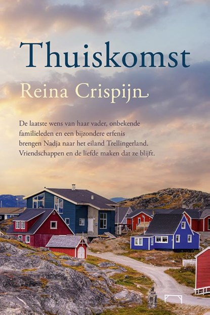 Thuiskomst, Reina Crispijn - Paperback - 9789020554410