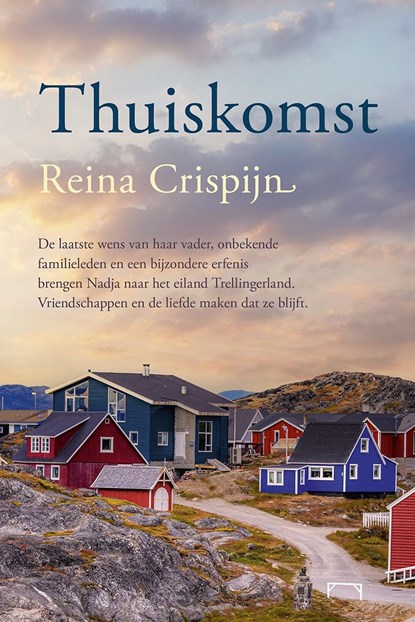 Thuiskomst, Reina Crispijn - Ebook - 9789020554427