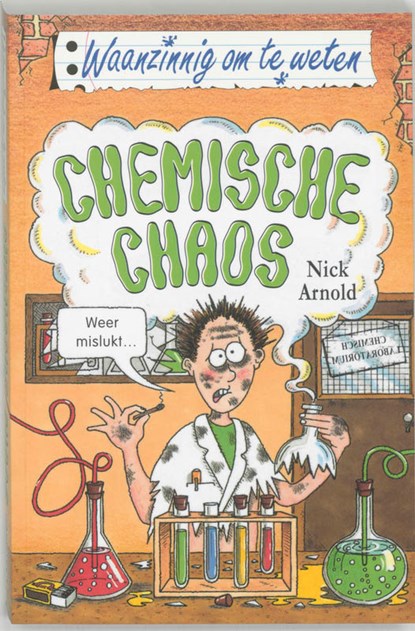 Chemische chaos, Nick Arnold - Paperback - 9789020605150