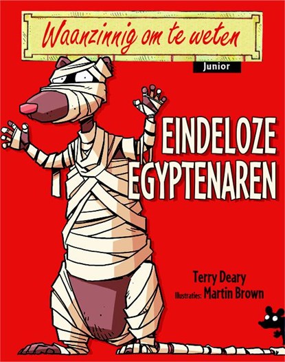 Eindeloze Egyptenaren, Terry Deary - Paperback - 9789020605662