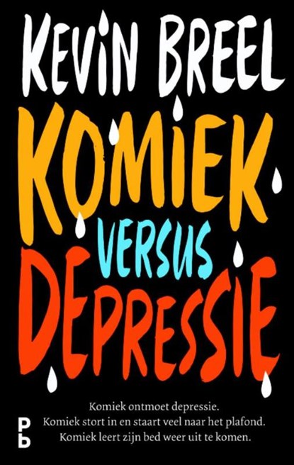 Komiek versus depressie, Kevin Breel - Paperback - 9789020608328