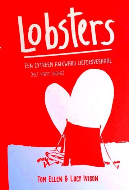 Lobsters, Tom Ellen ; Lucy Ivison - Ebook - 9789020633016