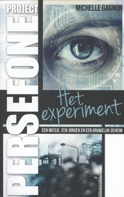 Het experiment, Michelle Gagnon - Ebook - 9789020633078