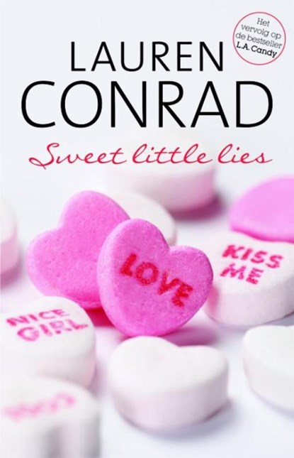 Sweet little lies, Lauren Conrad - Ebook - 9789020633122
