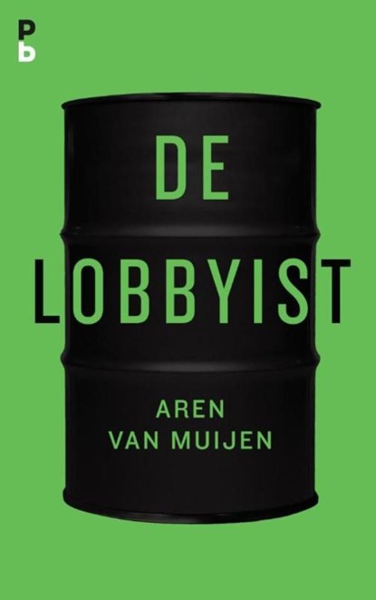 De lobbyist, Aren van Muijen - Ebook - 9789020633443