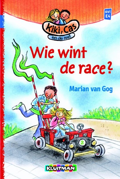Klavertje drie-serie Kiki, Cas en de rest Wie wint de race?, Marian van Gog - Gebonden - 9789020646146