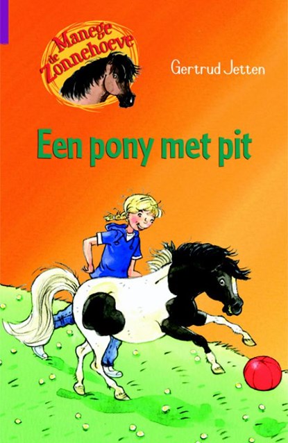 Een pony met pit, Gertrud Jetten - Gebonden - 9789020662863