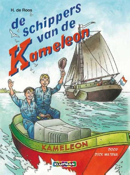De schippers van de Kameleon, Dick Matena ; H. Roos - Gebonden - 9789020667622