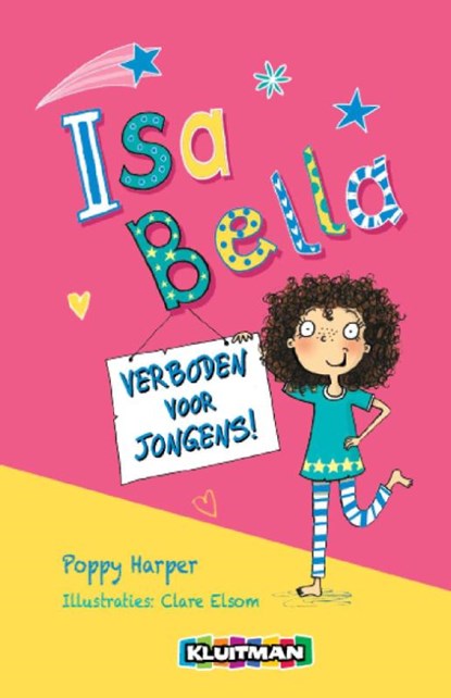 Isa Bella : verboden voor jongens!, Poppy Harper - Gebonden - 9789020674415