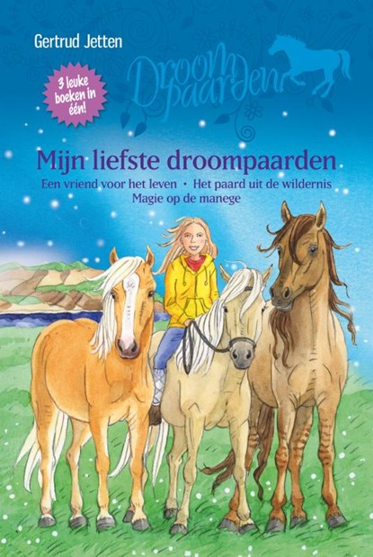 Mijn liefste droompaarden, Gertrud Jetten - Gebonden - 9789020674705
