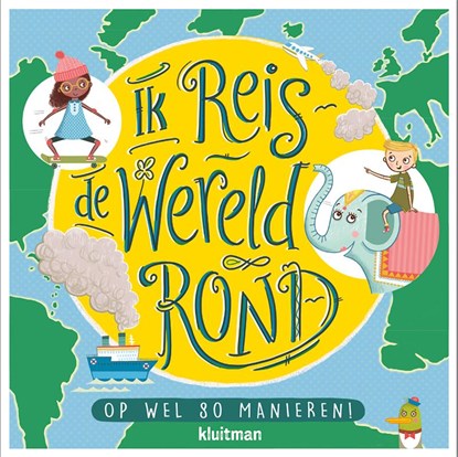 Ik reis de wereld rond, Annemarie Dragt - Gebonden - 9789020682694