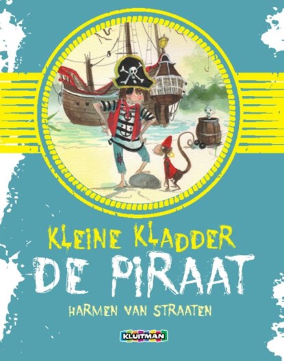 Kleine Kladder de piraat, Harmen van Straaten - Gebonden - 9789020682953