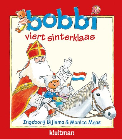Bobbi viert sinterklaas, Ingeborg Bijlsma - Paperback - 9789020684414