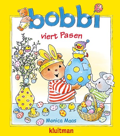 Bobbi viert Pasen, Monica Maas - Gebonden - 9789020684629