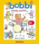 Bobbi maakt muziek - geluidenboek, Monica Maas -  - 9789020684742