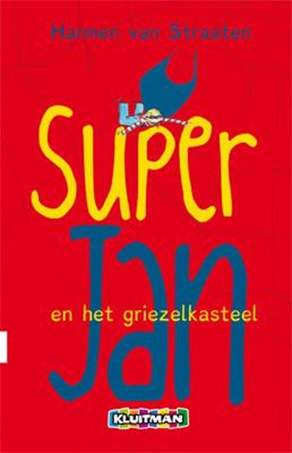 Super Jan en het griezelkasteel, Harmen van Straaten - Gebonden - 9789020694765
