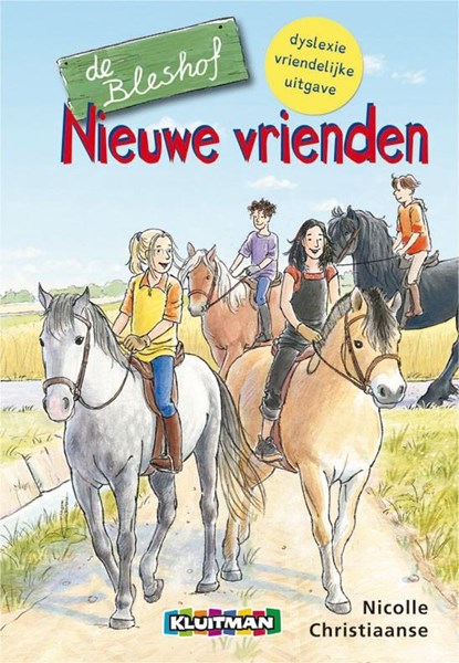 De Bleshof Nieuwe vrienden DYSLEXIE, Nicolle Christiaanse - Gebonden - 9789020694956