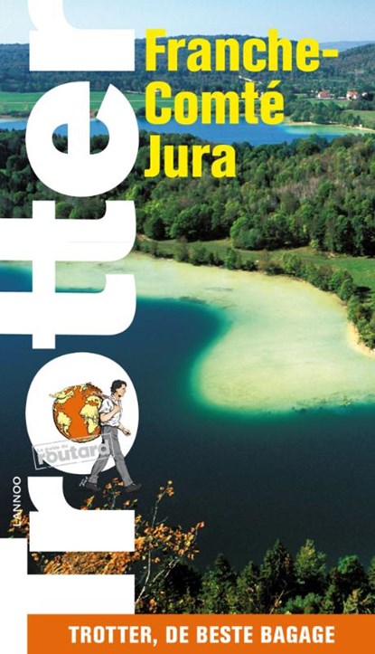 Franche-Comte/Jura, Pierre Josse - Paperback - 9789020969979