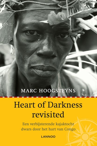 Heart of Darkness revisited (E-boek), Marc Hoogsteyns - Ebook - 9789020997460