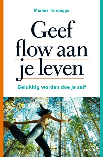 Geef FLOW aan je leven, Marlies Terstegge - Ebook - 9789020998849