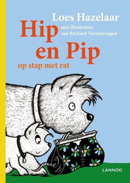 Hip en Pip op stap met Rat, HAZELAAR, Loes / Verschraagen, Richard - Paperback - 9789020999174