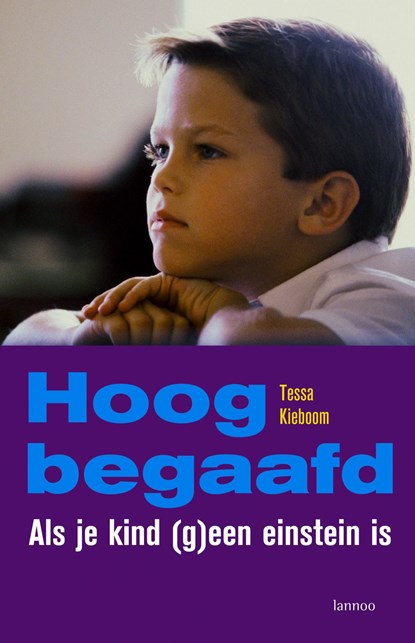 Hoogbegaafd, Tessa Kieboom - Ebook - 9789020999211