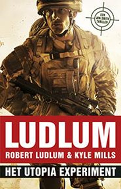 Het Utopia experiment, Robert Ludlum ; Kyle Mills - Paperback - 9789021015484